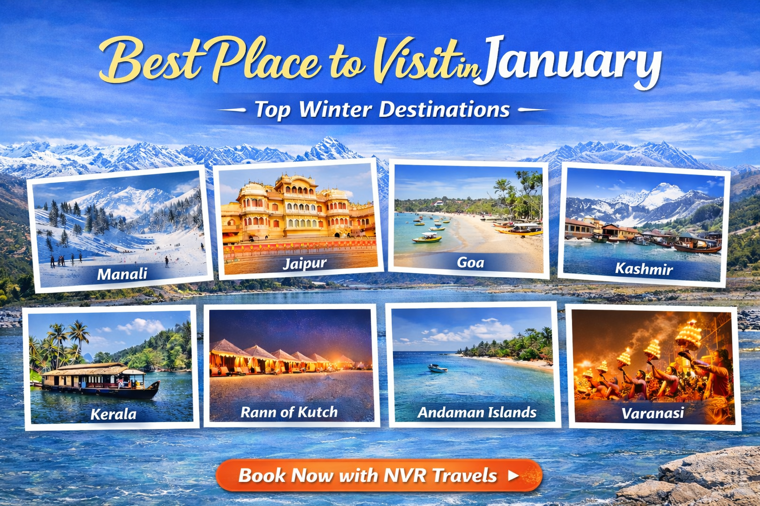 Best Place to Visit in India in January