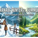 manali-winter-vs-summer