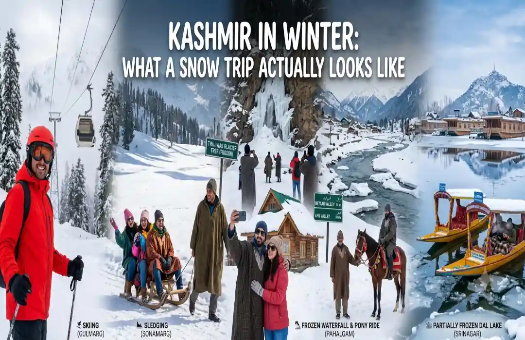 Kashmir in Winter: What a Snow Trip Actually Looks Like