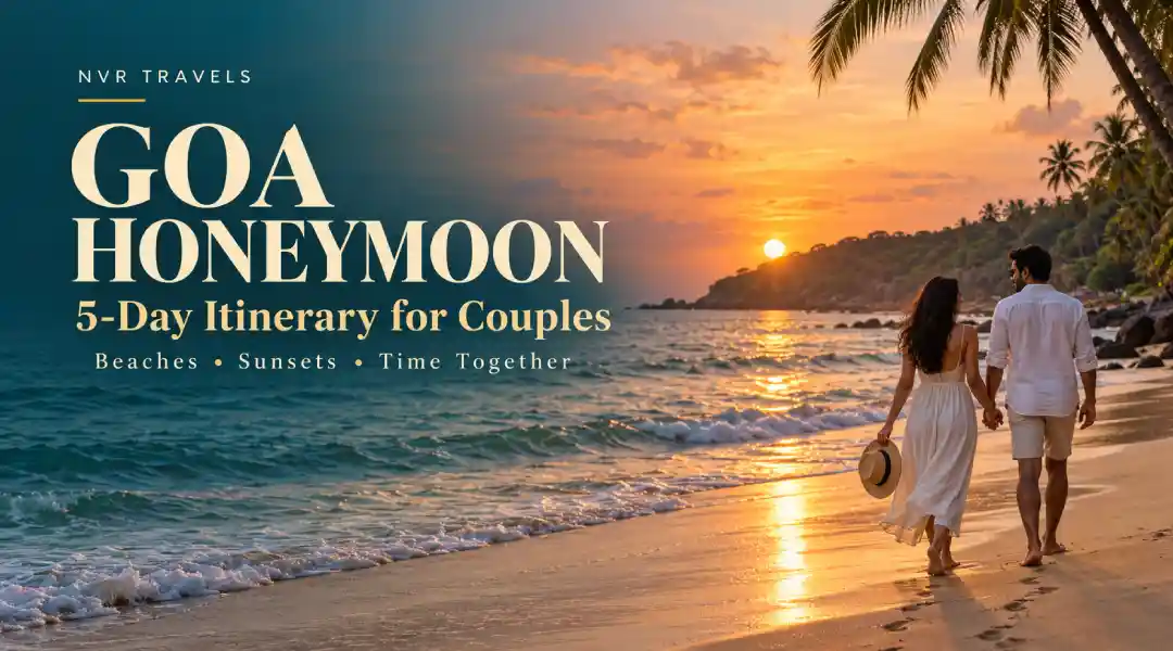 Goa Honeymoon Itinerary for 5 Days