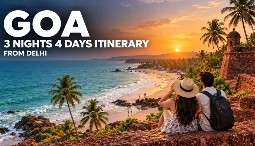 Goa 3 Nights 4 Days Itinerary