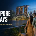 Singapore 4 Nights 5 Days Itinerary from India: A Complete First-Trip Plan